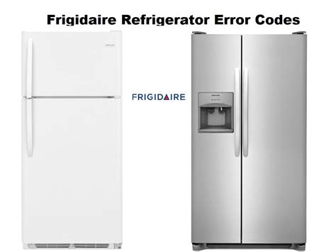 Frigidaire refrigerator h code. Additionally, it comes with LED lighting for a bright and clear interior view of the fridge. In terms of storage capacity, the Frigidaire FFSS2615TS features a total of 25.5 cu.ft of storage space, with 16.5 cu.ft in the fridge compartment and 9.0 cu.ft in the freezer. The freezer comes with a range of storage options and features, including an ... 