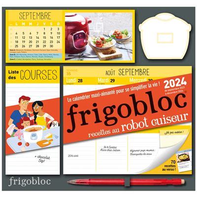 Frigobloc Robot Cuiseur 2024 Calendrier D Organis Full PDF