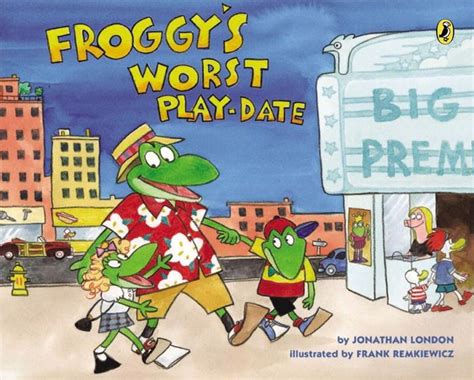 Download Froggys Worst Playdate By Jonathan London