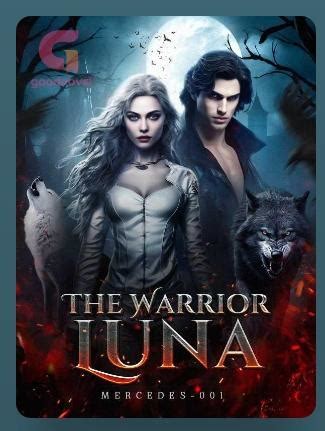 From luna to warrior never again novel reddit.  Genres include Fantasy Books, Adventure Books, ...