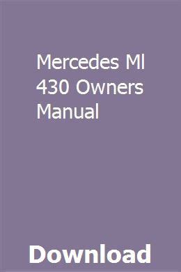 From mercedes ml 430 owners manual. - Owners manual 2012 jeep wrangler sahara.