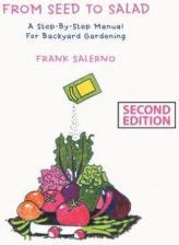 From seed to salad a step by step manual for backyard gardening. - Answers to romeo and juliet study guide.