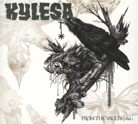 From the Vaults Vol. 1 Kylesa