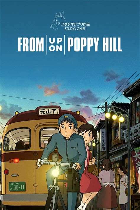 From up to poppy hill. From Up on Poppy Hill. 2011 | Maturity Rating: 10+ | Anime. Two high schoolers find hope as they fight to save an old wartime era clubhouse from destruction during the preparations for the 1964 Tokyo Olympics. Starring: Masami Nagasawa, Junichi Okada, Keiko Takeshita. 