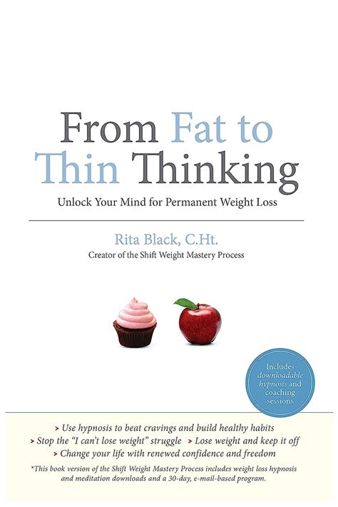 Read Online From Fat To Thin Thinking Unlock Your Mind For Permanent Weight Loss By Rita Black Cht