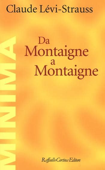 Read From Montaigne To Montaigne By Claude Lvistrauss