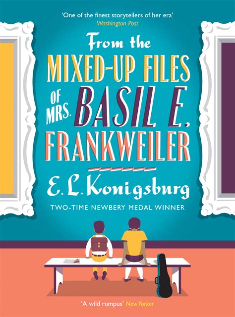 Full Download From The Mixedup Files Of Mrs Basil E Frankweiler By El Konigsburg
