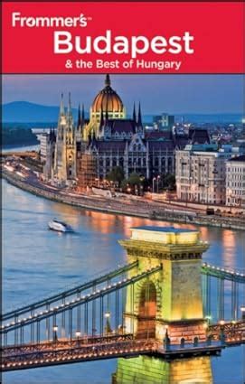Frommers budapest the best of hungary frommers complete guides. - Stand out 1 by rob jenkins.