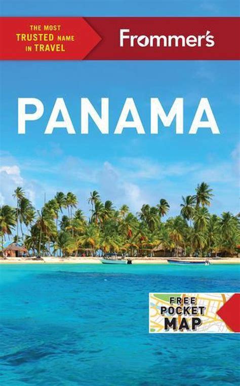 Read Frommers Panama Complete Guide By Nicholas Gill