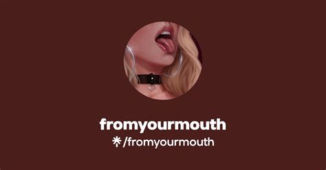 Fromyourmouth Leaks XXX 💋