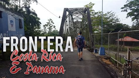 Frontera con panama. Things To Know About Frontera con panama. 