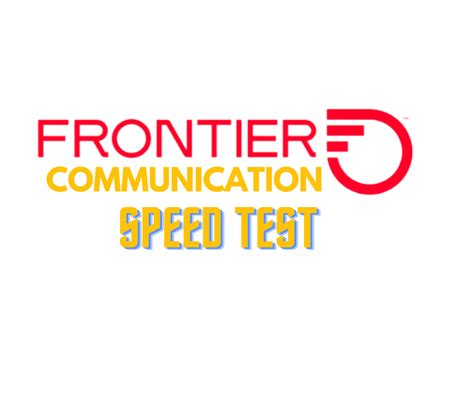 Frontier Internet Speed Test checks how fast is your