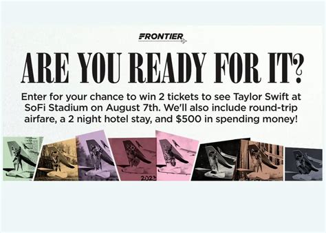 Frontier taylor swift giveaway. Taylor Swift Era’s Tour Ticket Giveaway. Taylor Swift’s Eras Tour is coming to the Caesars Superdome for three nights in October of 2024! 100.7 The Tiger is giving you a chance to win a pair of tickets to the October 25th show! 