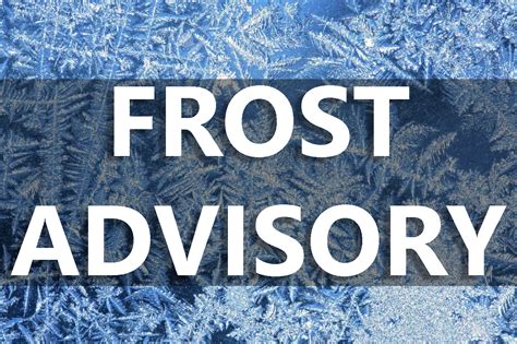Frost Advisory for Thursday and Friday upgraded to Freeze Warning