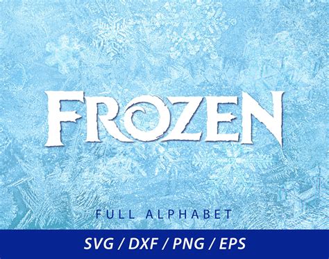 Frozen Font Full Alphabet Letters SVG/Dxf/PNG/EPS Instant Download by