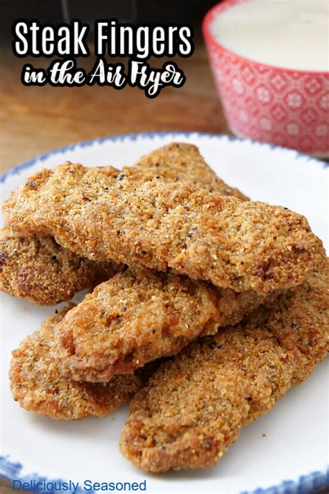 Frozen Steak Fingers in the Air Fryer - Deliciously Seasoned