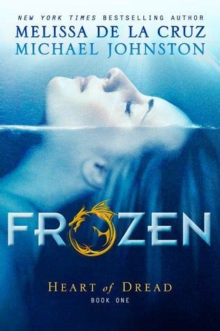Read Online Frozen Heart Of Dread 1 By Melissa De La Cruz