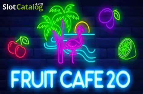 Fruit Cafe 20 slot 