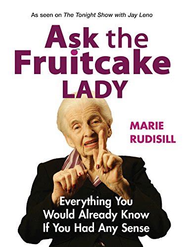 Fruitcake lady. Things To Know About Fruitcake lady. 