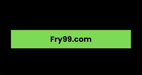 The guys were going to love it. . Fry99com