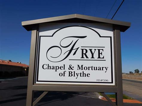 Frye chapel. Services will be August 22, 2023 at Frye Chapel & Mortuary Viewing: 9am-11am. Funeral Service: 11am-12pm. Reception will be at Frank Luke American Legion Post 24 at 1pm following the funeral services. Read More Read Less. Visitation Frye Chapel & Mortuary of Blythe. Tuesday, August 22, 2023; 9:00 AM - 11:00 AM; 