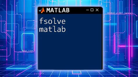 Fsolve matlab.  In your case you can accomplish this with an anonymous function:.  ...
