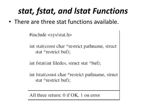 Fstat example.  The stat structure All of these system calls return a stat struct...