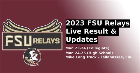 Florida State will host the 2023 FSU Relays on March 23-24. Get the complete schedule and live result link provided by Prime Time Timing. TALLAHASSEE, Fla. (March 21) – The Seminole will host the 2023 FSU Relays at the Mike Long Track in Tallahassee, Fla., on Thursday 23 March and Friday, 24 March and below you will find the complete college .... 