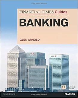 Ft guide to banking financial times series. - Manuale di riparazione di isuzu dmax 2007.