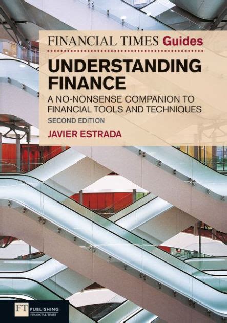 Ft guide to understanding finance a no nonsense companion to financial tools and techniques 2nd edition financial. - Macroeconomics roger arnold 9th edition study guide.
