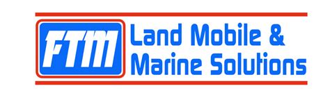 Ftm land mobile & marine solutions. Things To Know About Ftm land mobile & marine solutions. 