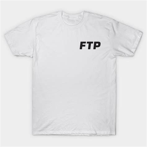 Ftp shirt