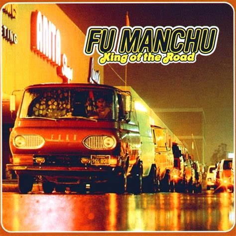 Fu Manchu - King of the Road Album Reviews, Songs & More - AllMusic