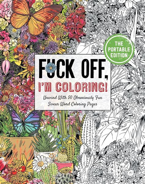 Fuck Off I M Coloring Unwind With 50 Obnoxiously (book)