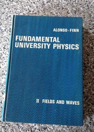 Fudamental university fisics alonso finn manual de soluciones. - Metals trading handbook a market companion for users of the.