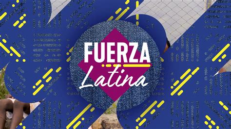Fuerza latina. Things To Know About Fuerza latina. 