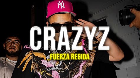 Fuerza regida crazyz lyrics. Things To Know About Fuerza regida crazyz lyrics. 