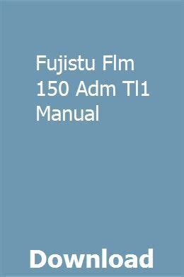 Fujistu flm 150 adm tl1 manual. - R vision travel trailer owners manual.