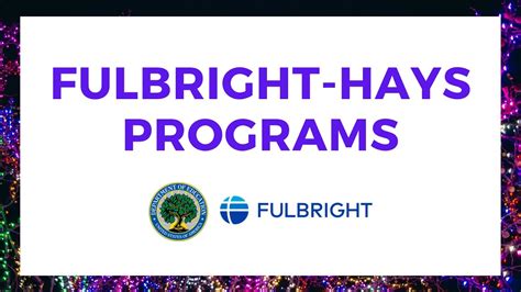 Purpose of Program: The Fulbright-Hays FRA Fel