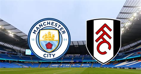 Fulham vs man city. Things To Know About Fulham vs man city. 