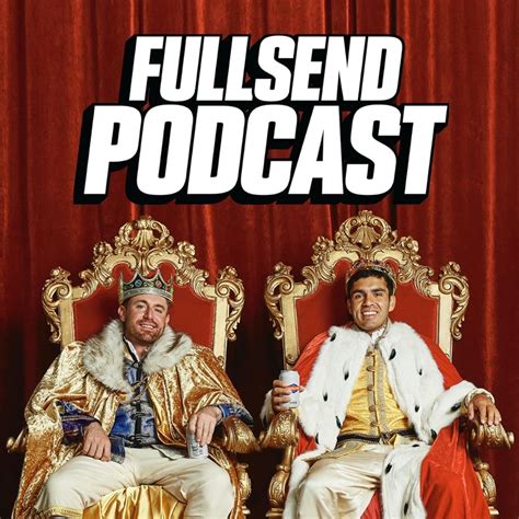 Full send podcast. Things To Know About Full send podcast. 