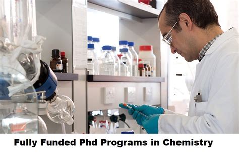 Fully Funded PhD Programs in Chemistry Fully Scholarship