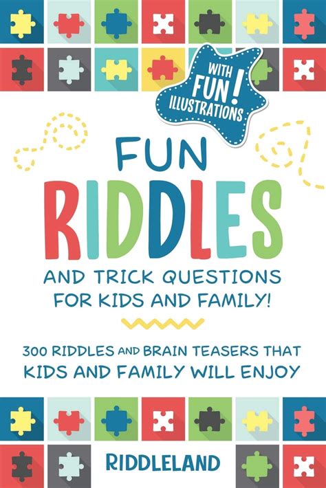 Read Fun Riddles  Trick Questions For Kids And Family 300 Riddles And Brain Teasers That Kids And Family Will Enjoy  Ages 79 812 By Riddleland