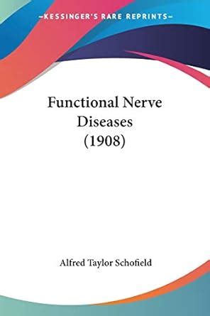 Functional Nerve Diseases