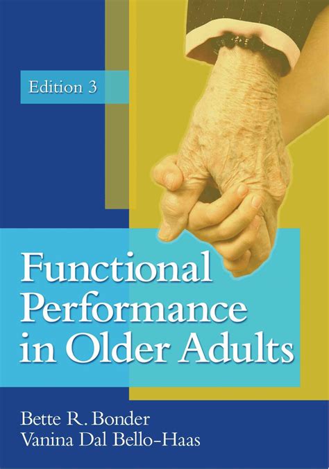 Read Online Functional Performance In Older Adults By Bette R Bonder
