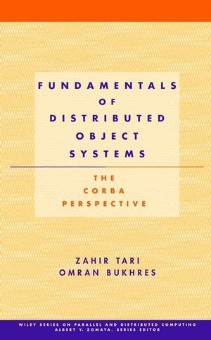Fundamentals Of Distributed Object Systems The Corba Perspective
