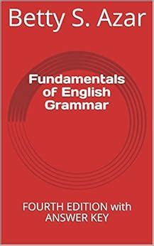 Fundamentals Of English Grammar Fourth Edition With Answer Key