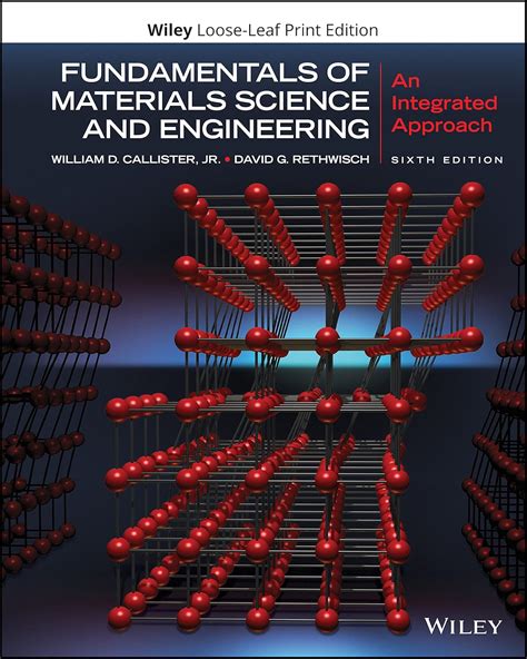 Fundamentals Of Materials Science Engineering An Integrated