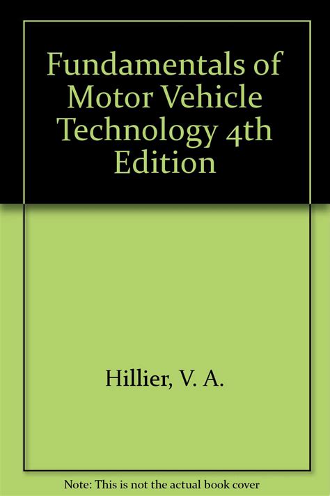 Fundamentals Of Motor Vehicle Technology 4th Edition