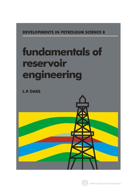 Fundamentals Of Reservoir Engineering Dake
